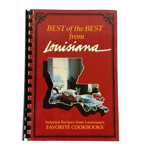 Best Of The Best From Louisiana Cookbook Spiral Bound 1984 Quail Ridge Press